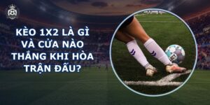 Kèo 1X2 là gì