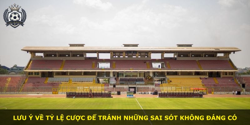 Lưu ý về tỷ lệ cược để tránh những sai sót không đáng có