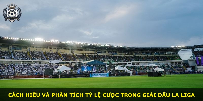 Cách hiểu và phân tích tỷ lệ cược trong giải đấu La Liga