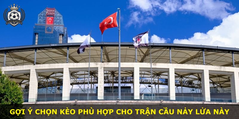 Gợi ý chọn kèo phù hợp cho trận cầu nảy lửa này